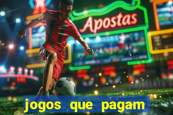 jogos que pagam dinheiro de verdade no pix